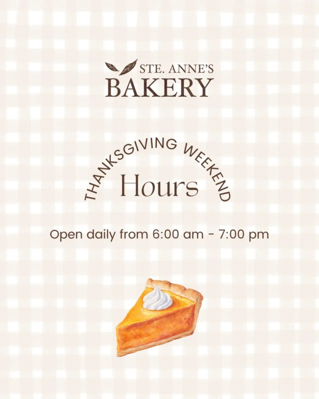 Happy Thanksgiving from Ste. Annes Bakery! Were so grateful for our wonderful community and for shared meals and gluten-free goodies that make happy bellies all around the table.Need anything last minute? Were open today from 6 AM  7 PM! Stop by and grab your favourite treats! #SteAnnesBakery #GlutenFreeThanksgiving #Gratitude